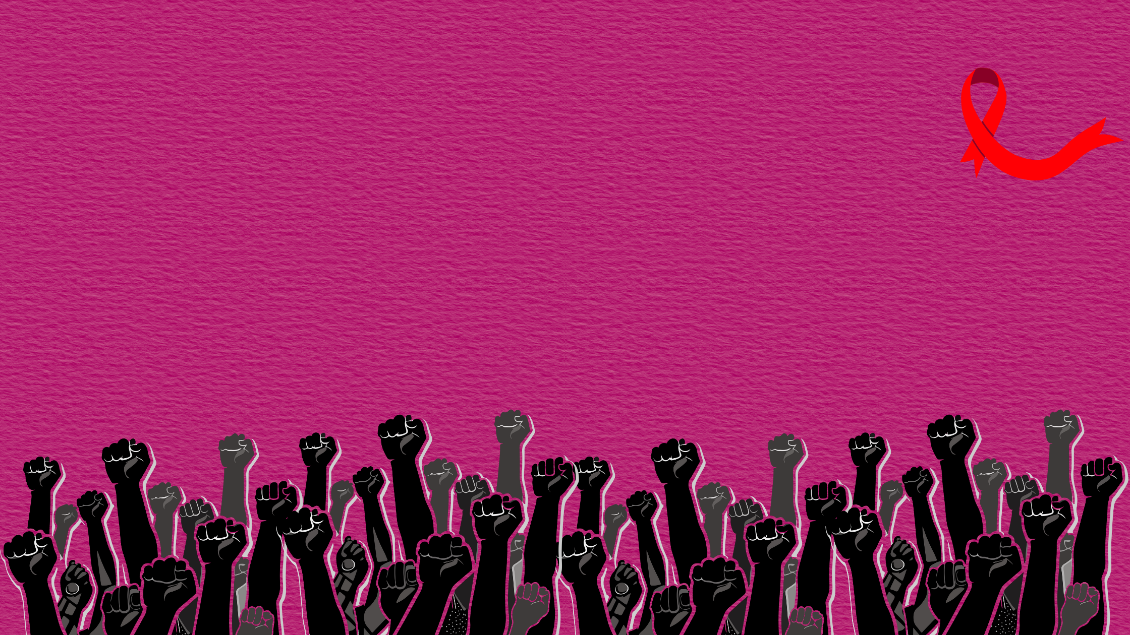 A banner with illustrations of fists raised in protest at the bottom and the HIV red ribbon on the symbol.